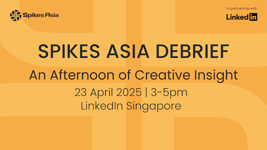 Spikes Asia Debrief