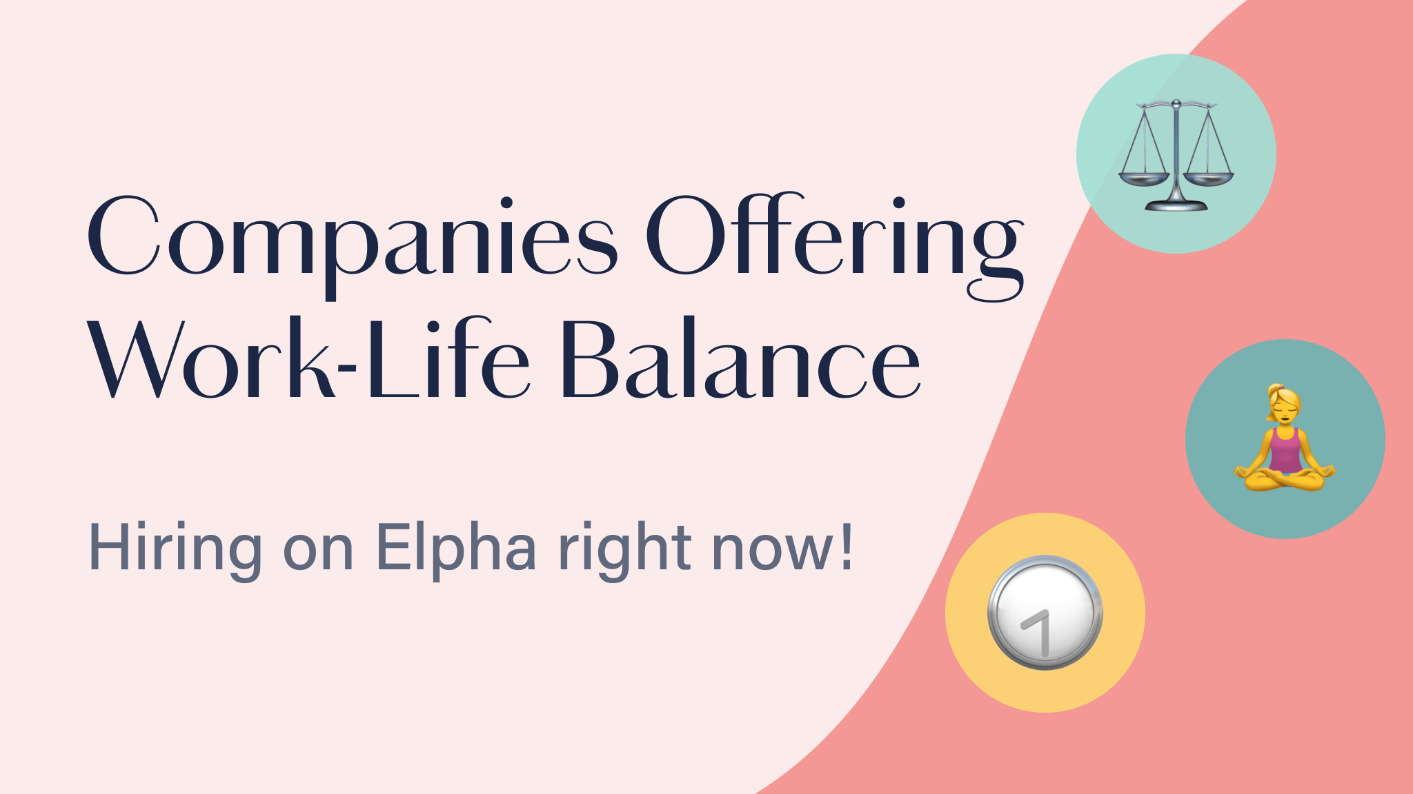 work-life-balance-at-16-companies-hiring-now