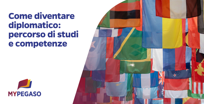 Come diventare diplomatico: percorso di studi e competenze