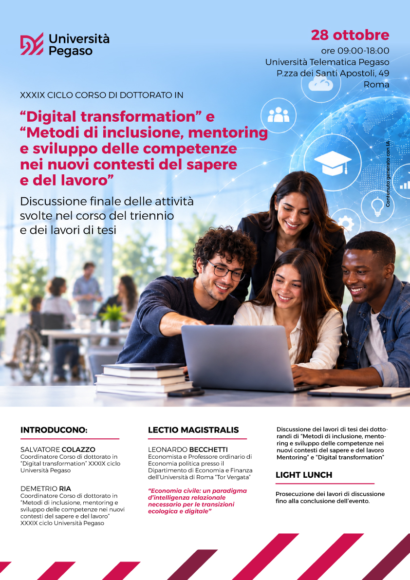 “Digital transformation” e “Metodi di inclusione, mentoring e sviluppo delle competenze nei nuovi contesti del sapere e del lavoro”