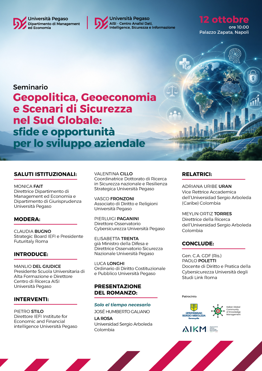 Geopolitica, Geoeconomia e Scenari di Sicurezza nel Sud Globale: sfide e opportunità per lo sviluppo aziendale