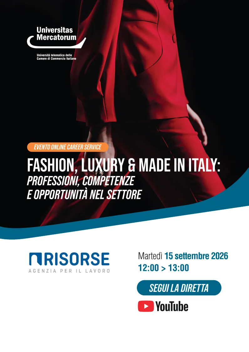 Fashion, Luxury & Made in Italy: professioni, competenze e opportunità nel settore