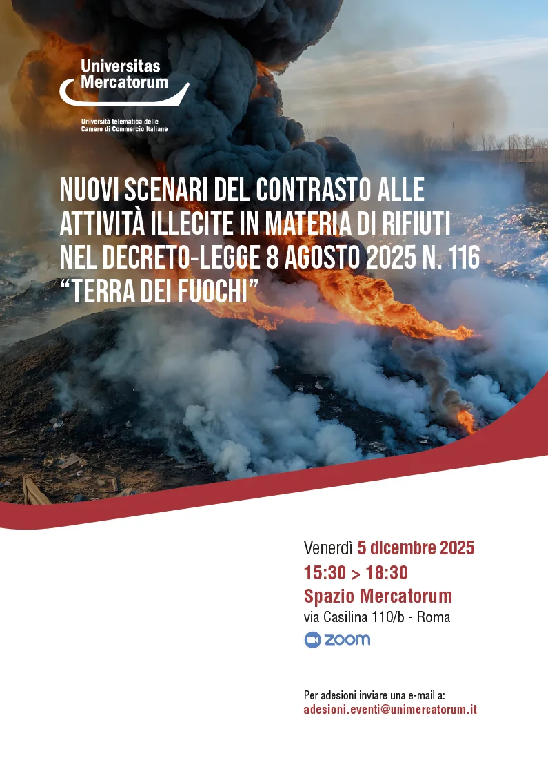 Nuovi scenari del contrasto alle attività illecite in materia di rifiuti nel decreto - legge 8 agosto 2025 - n.116 "Terra dei fuochi"
