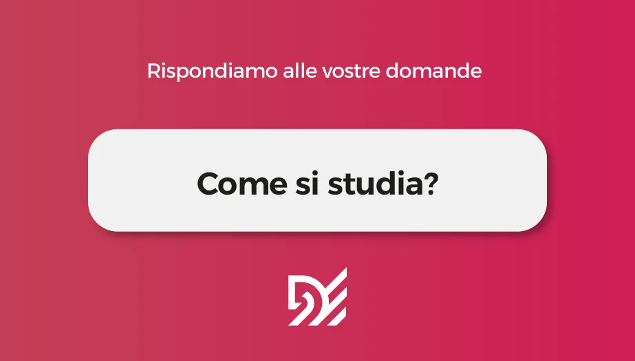 Come si studia?