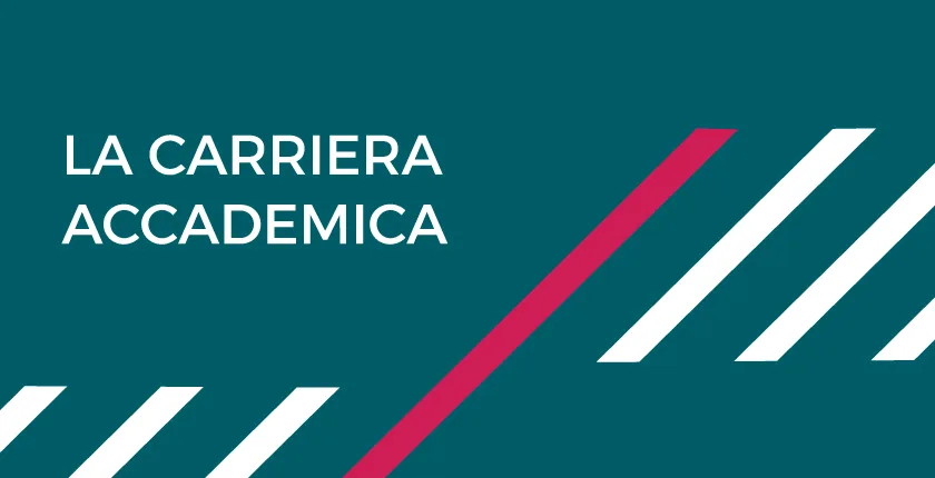La Carriera Accademica