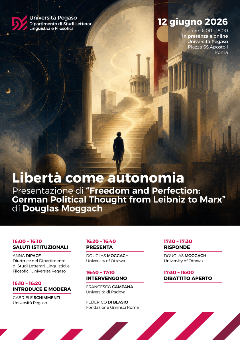 Libertà come autonomia presentazione di Freedom and Perfection: German Political Thought from Leibniz to Marx di Douglas Moggach