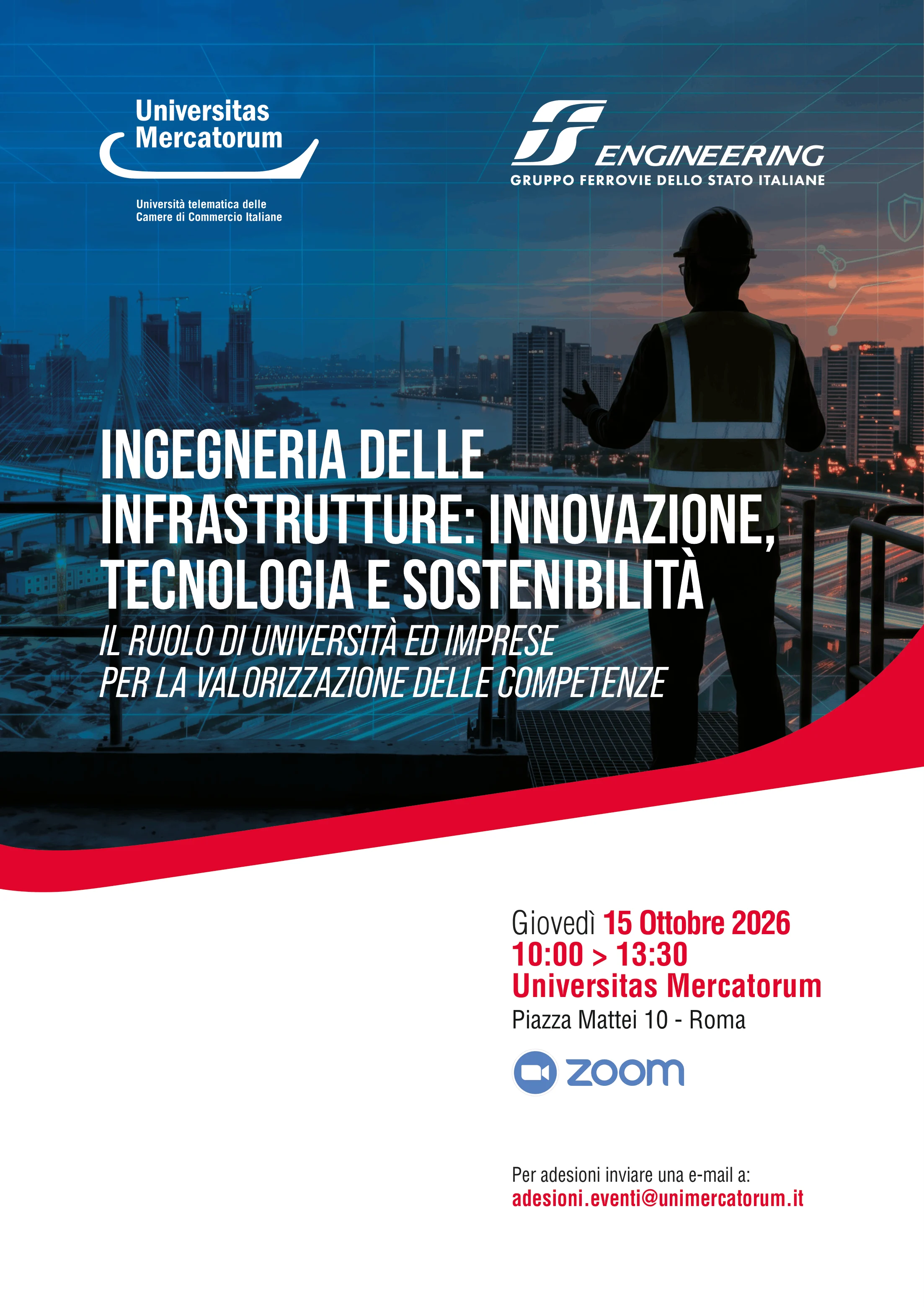Ingegneria delle infrastrutture: innovazione, tecnologia e sostenibilità. Il ruolo di Università ed imprese per la valorizzazione delle competenze