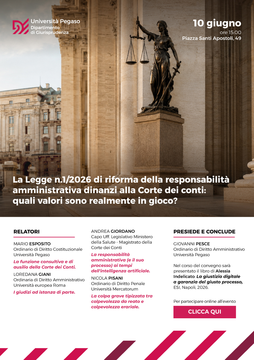 La Legge n. 1/2026 di riforma della responsabilità amministrativa dinanzi alla Corte dei conti: quali valori sono realmente in gioco?