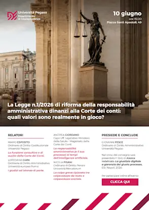 La Legge n. 1/2026 di riforma della responsabilità amministrativa dinanzi alla Corte dei conti: quali valori sono realmente in gioco?