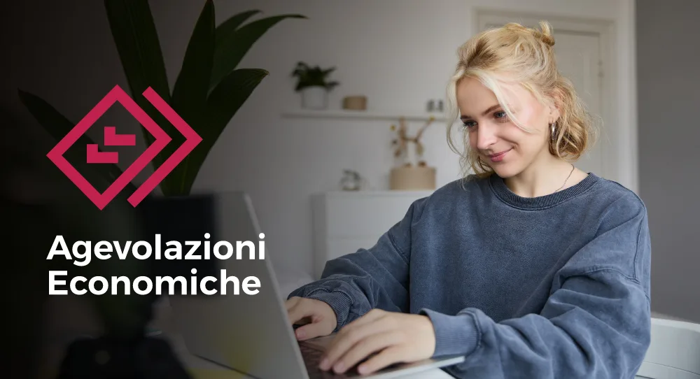 Scopri tutte le agevolazioni e scegli la modalità di iscrizione più adatta alle tue esigenze