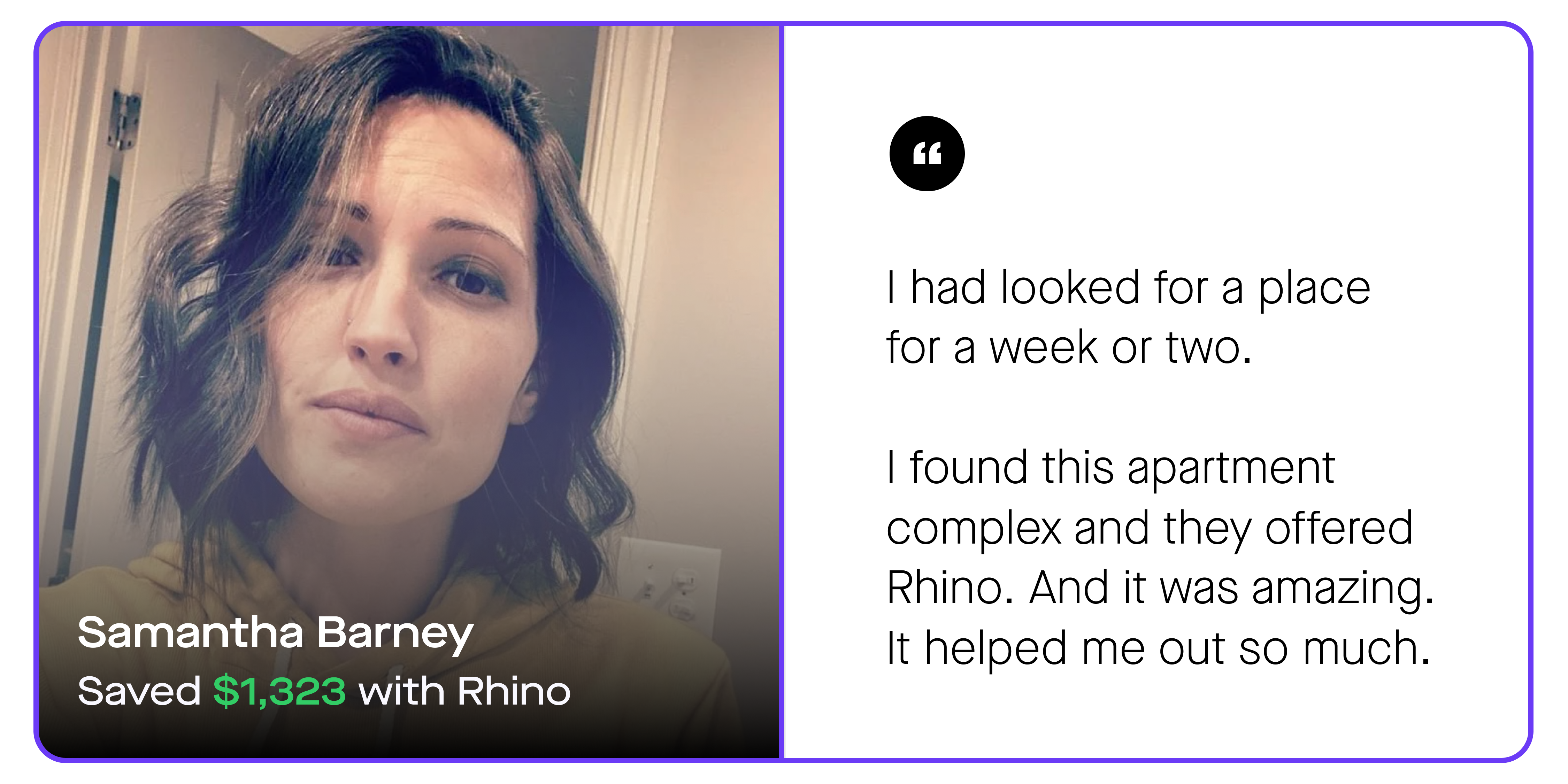 A graphic including a headshot of Rhino renter Samantha Barney and her quote about Renter