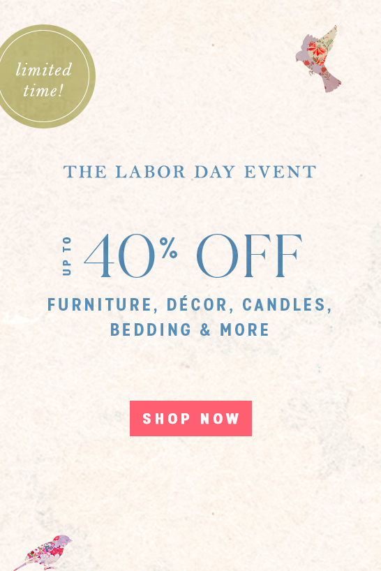shop up to 40% off furniture, decor, and more