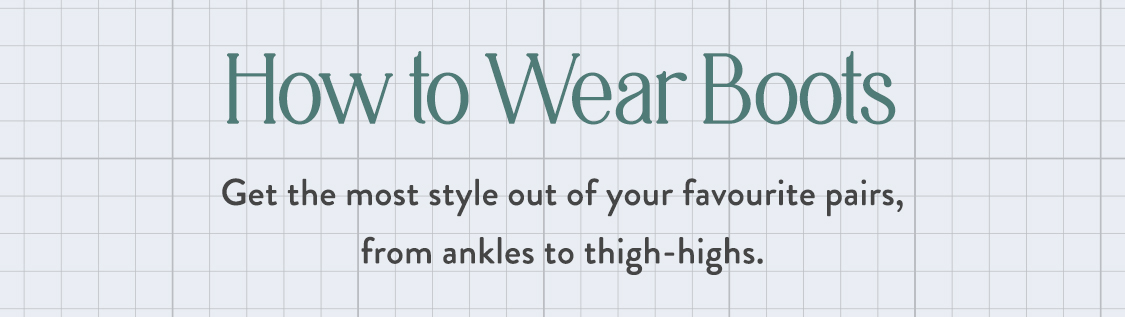 How to Wear Boots - Banner