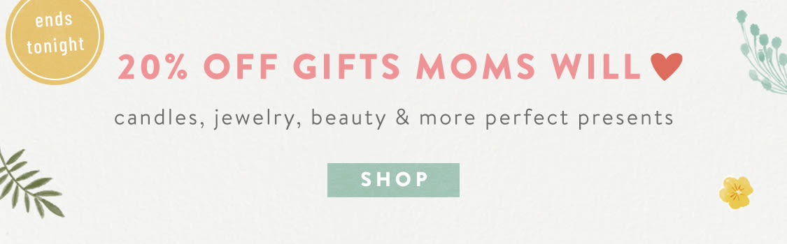 20% off gifts moms will love