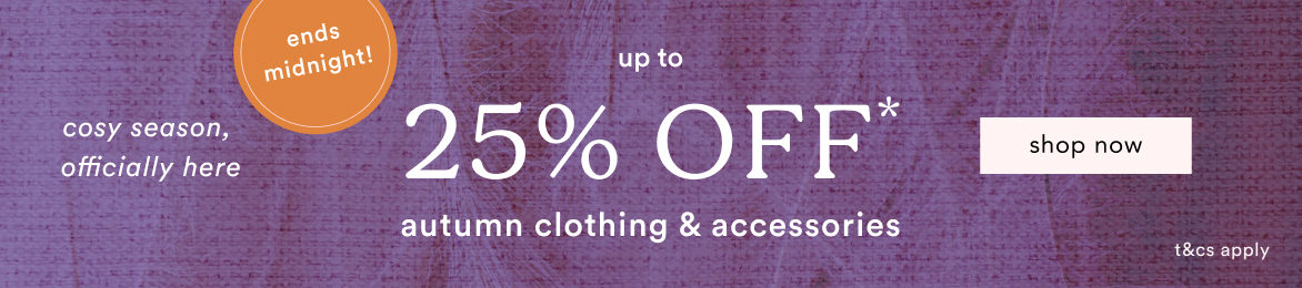Purple banner advertising up to 25% off autumn clothing and accessories, with orange circle stating "ends midnight!" and white "shop now" button