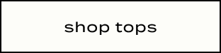 Black text reading "shop tops" on a white rectangular background with black border