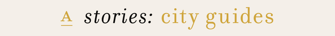 Stories: city guides