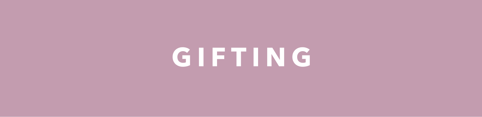 gifting
