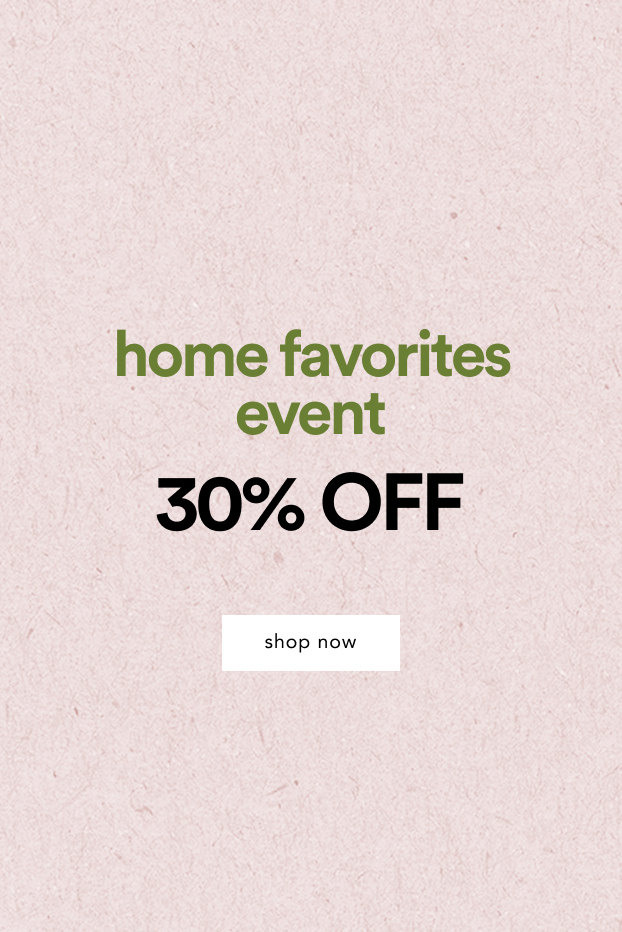 shop 30% off the home favorites event