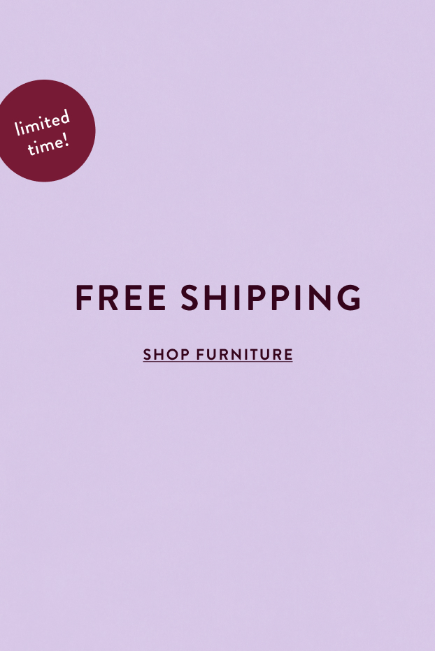 Free shipping on furniture and decor orders: shop furniture