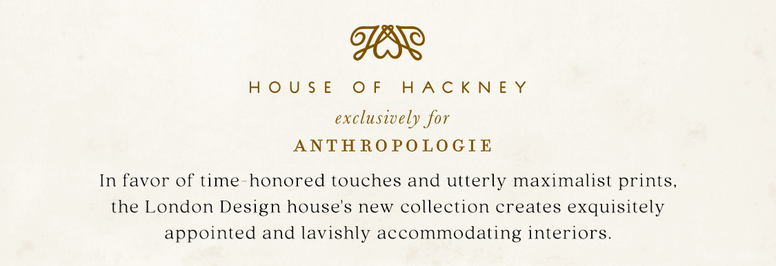 House of Hackney | Anthropologie