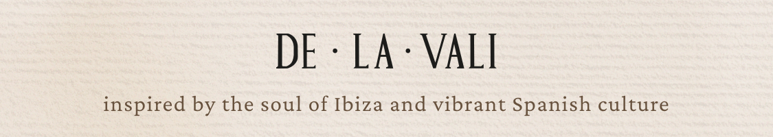 DE LA VALI logo in black text on beige background with tagline inspired by the soul of Ibiza and vibrant Spanish culture