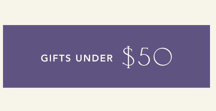 Purple banner with white text reading GIFTS UNDER $50 in a modern sans-serif font on a beige background.