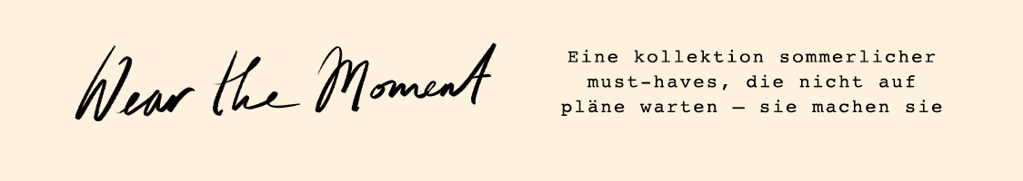 Wear The Moment