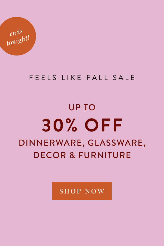 ends tonight! shop up to 30% off home items