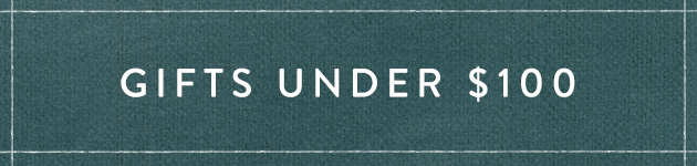 Gifts under $100