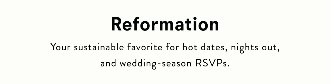 Reformation x Anthro