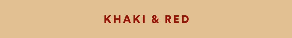 Text reading KHAKI & RED in dark red letters on a tan khaki background
