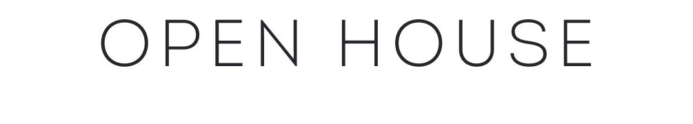 OPEN HOUSE text in black modern sans-serif font on white background