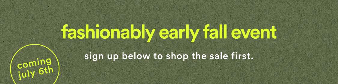 join anthroperks for first dibs on exclusive offers