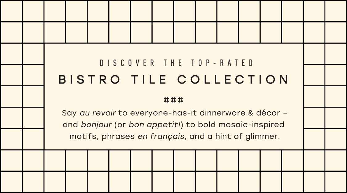 The Bistro Tile Entertaining Collection | Anthropologie