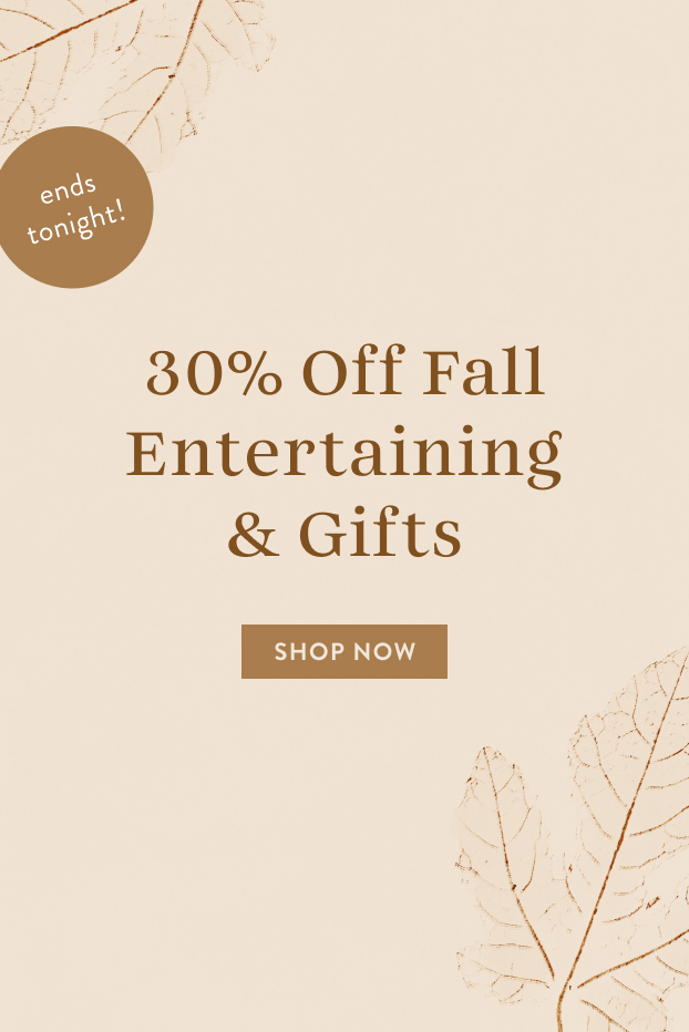 shop 30% off entertaining and gifts
