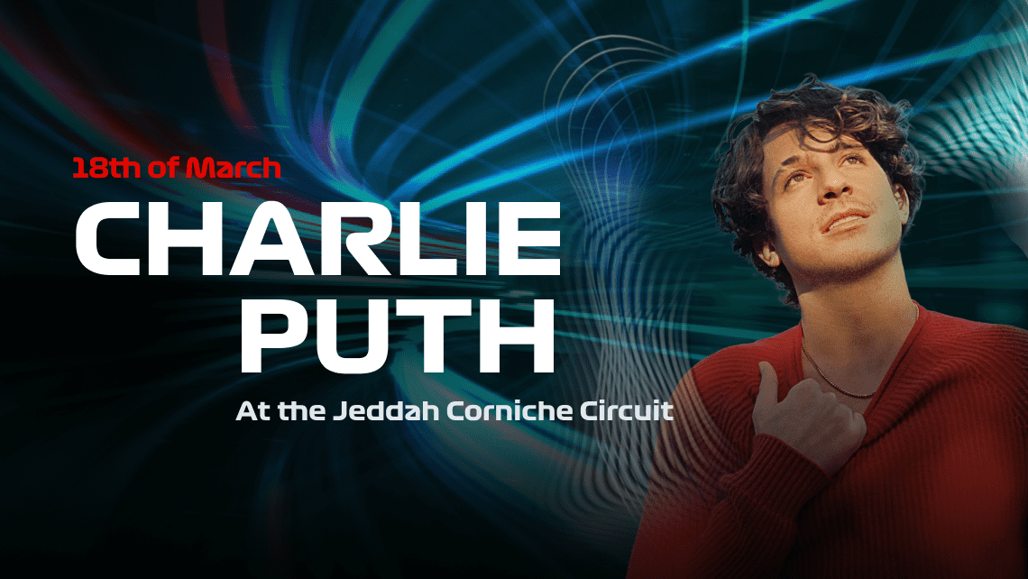 CHARLIE PUTH JOINS THE FORMULA 1 STC SAUDI ARABIAN GRAND PRIX 2023 WEEKEND LINE-UP