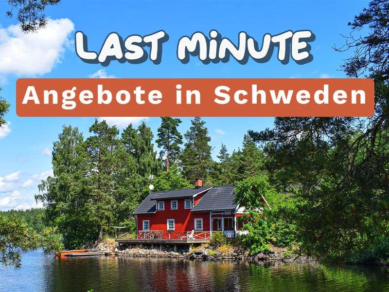 Sparen Sie bis zu 35% auf Ihren Sommer in Schweden!