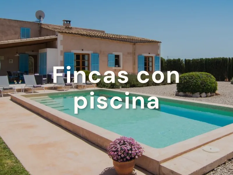 Reserva y disfruta ahora de tu finca para el verano