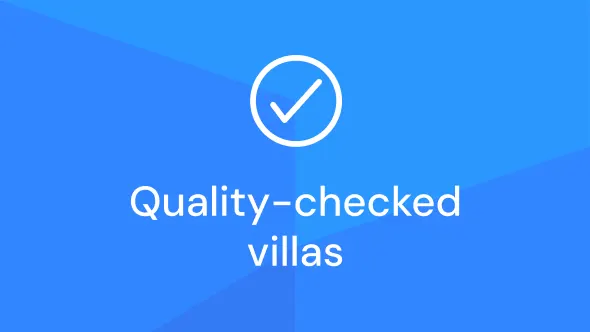 Quality checked villas
