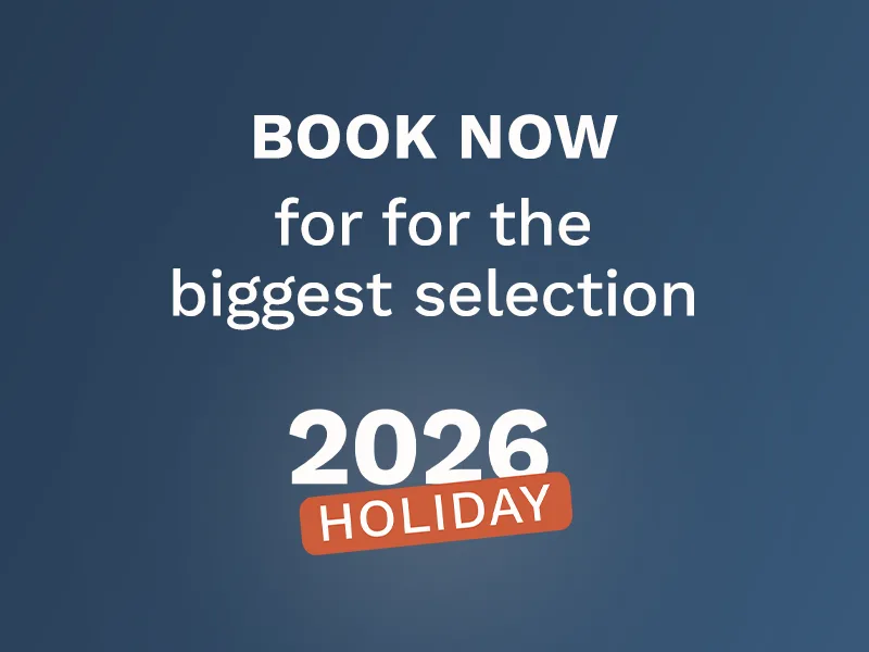 Plan your holiday in 2026 today!