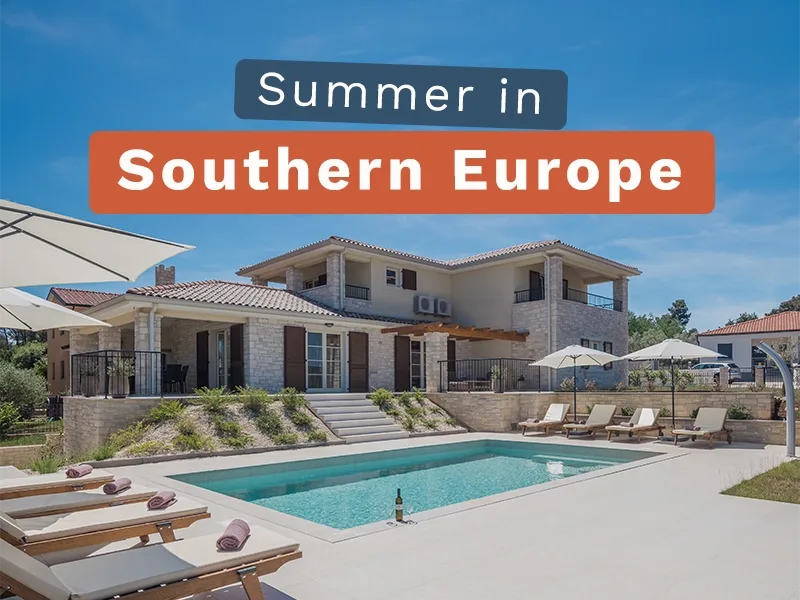 SOUTH EUROPEAN Escapes. Italy? France? Spain?