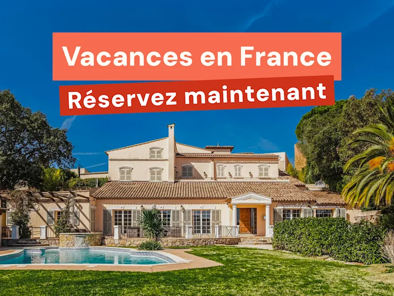Découvrez nos maisons de vacances en France