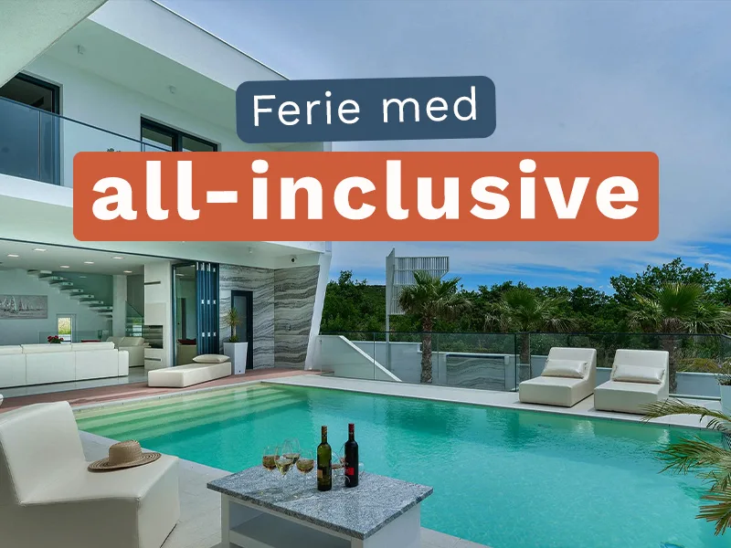 Se alle ALL INCLUSIVE ferieboliger