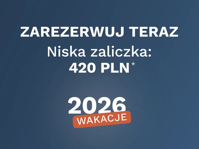 Super korzyści dla Twoich wakacji w 2026 roku
