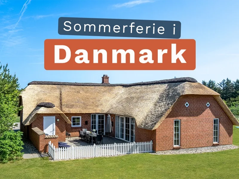Bestill SOMMERFERIE i Danmark