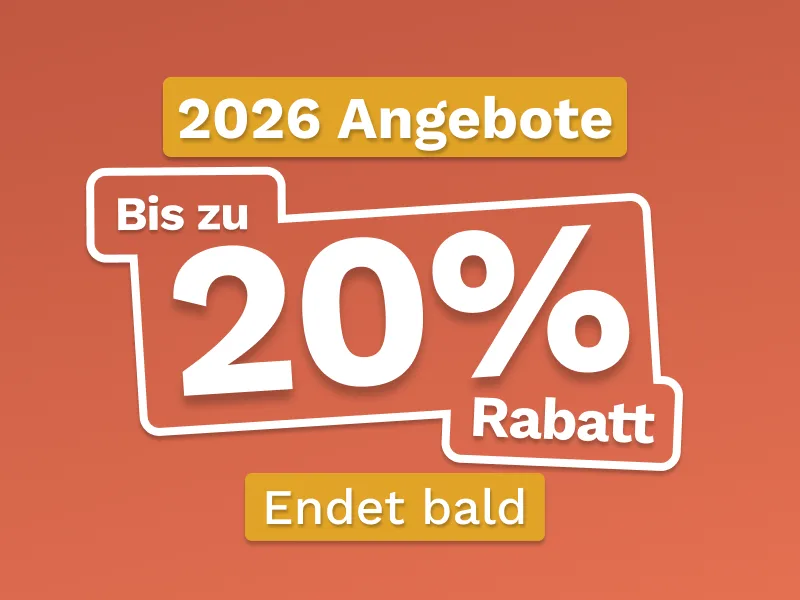 Unsere besten Frühbucherangebote sichern