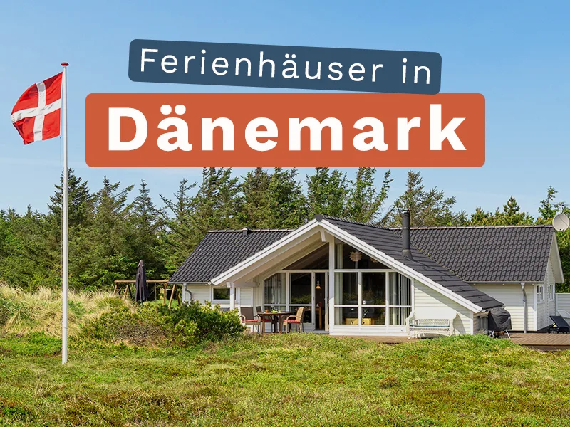 Sommerferien in Dänemark mit bis zu 300€ Rabatt!