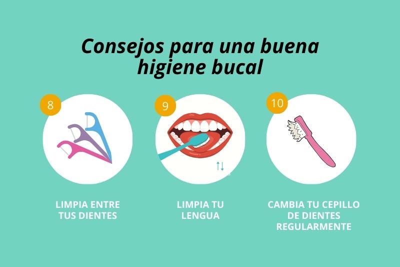 Consejos 8, 9 y 10 para una buena higiene bucal