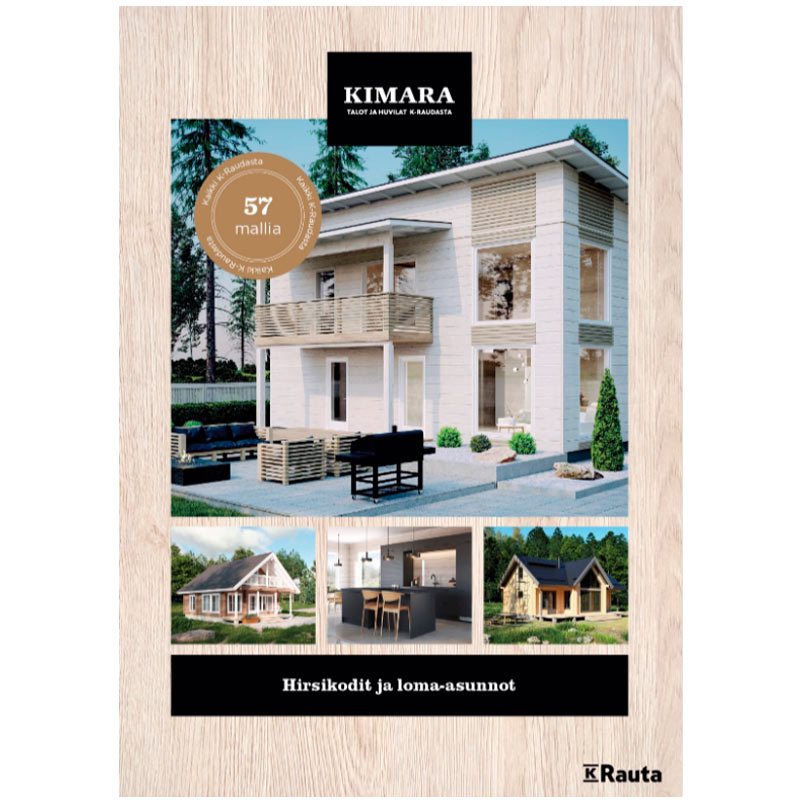 K-Raudan esite: valkoinen moderni puutalo metsässä, ’57 mallia’ -leima ja pienkuvat hirsikodeista.